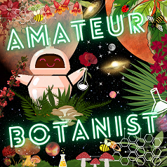 Amateur Botanist